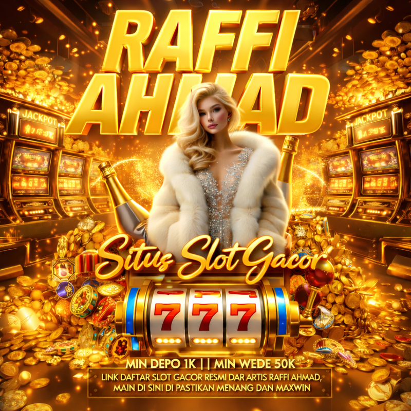 SLOT RAFFI AHMAD 77 Platform Digital